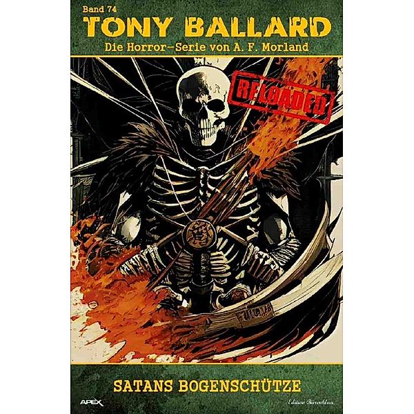 Tony Ballard - Reloaded, Band 74: Satans Bogenschütze, A. F. Morland