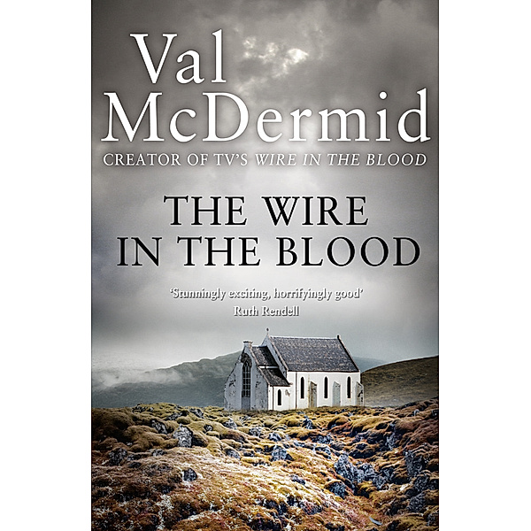 Tony Hill and Carol Jordan / Book 2 / The Wire in the Blood, Val McDermid