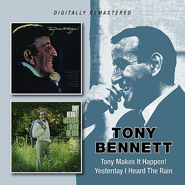 Tony Makes It Happen/Yesterday I Heard The Rain, Tony Bennett
