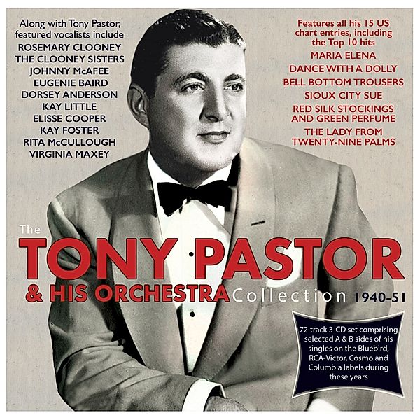 Tony Pastor Collection 1940-51, Tony Pastor & His Orchestra
