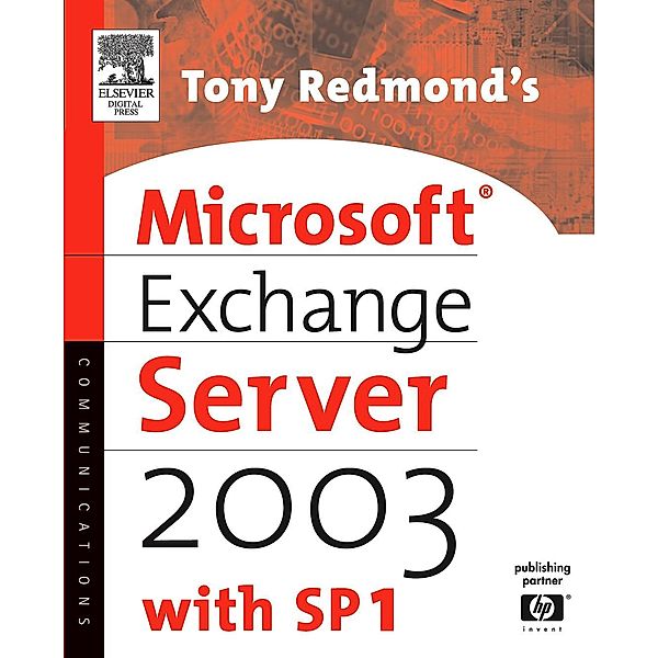 Tony Redmond's Microsoft Exchange Server 2003, Tony Redmond