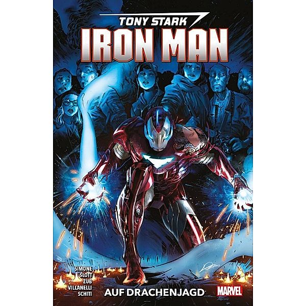 Tony Stark: Auf Drachenjagd, Dan Slott, Valerio Schiti, Gail Simone, Jim Zub, Paolo Villanelli