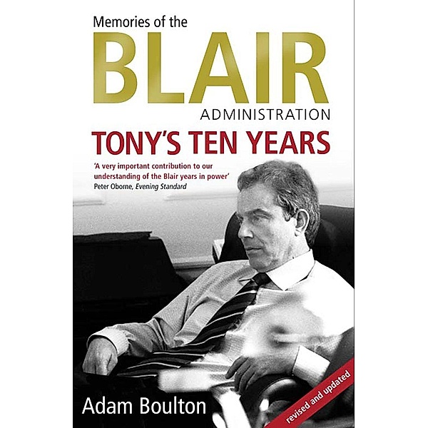Tony's Ten Years, Adam Boulton