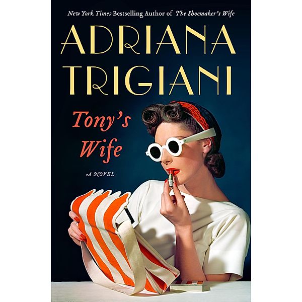 Tony's Wife, Adriana Trigiani