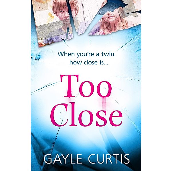 Too Close, Gayle Curtis