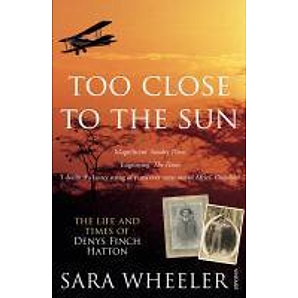 Too Close To The Sun, Sara Wheeler
