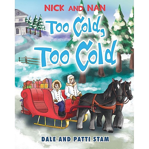 Too Cold, Too Cold, Dale, Patti Stam