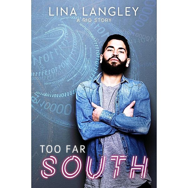 Too Far South, Lina Langley