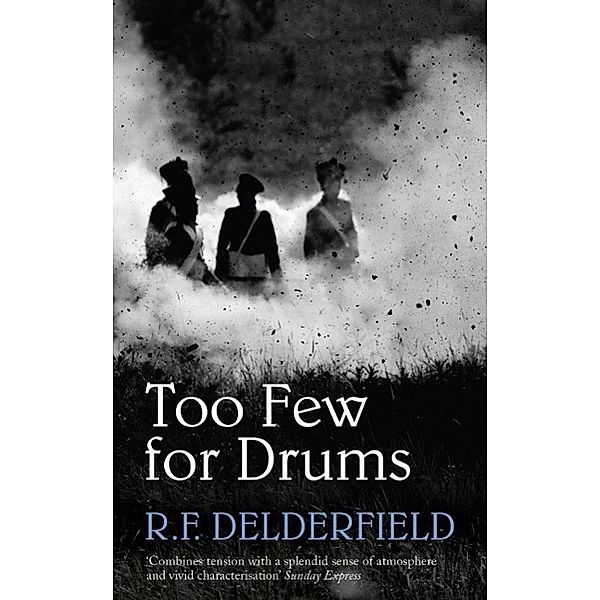 Too Few for Drums, R. F. Delderfield