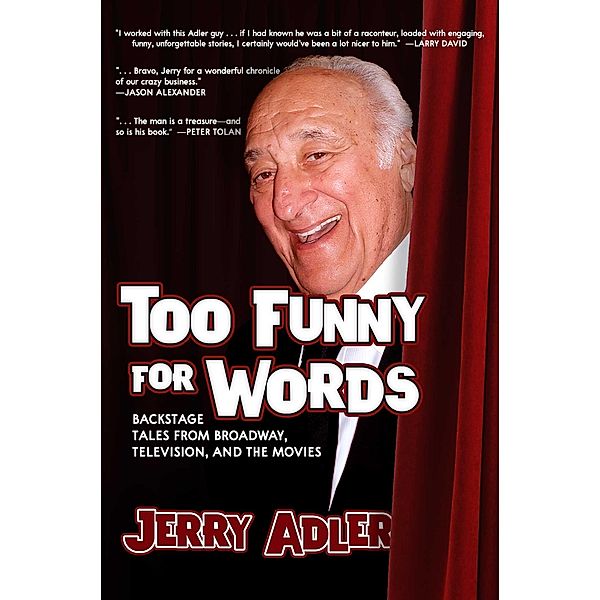 Too Funny for Words, Jerry Adler