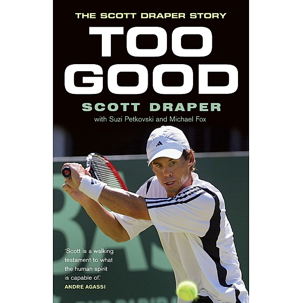 Too Good / Puffin Classics, Scott Draper