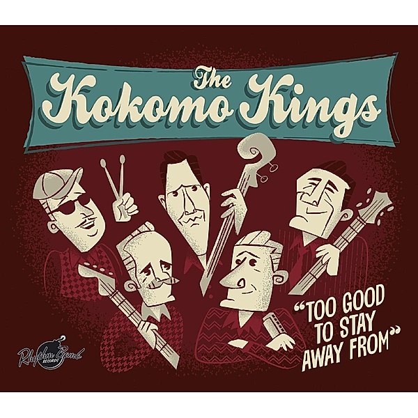 Too Good To Stay Away From, The Kokomo Kings
