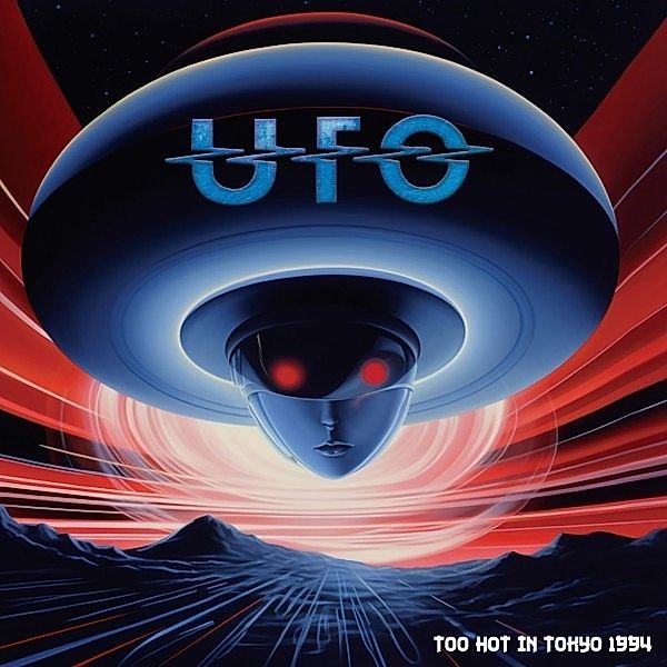 Too Hot In Tokyo 1994 (Blue), Ufo