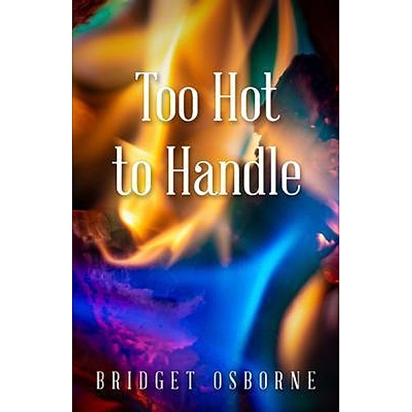 Too Hot to Handle, Bridget Osborne