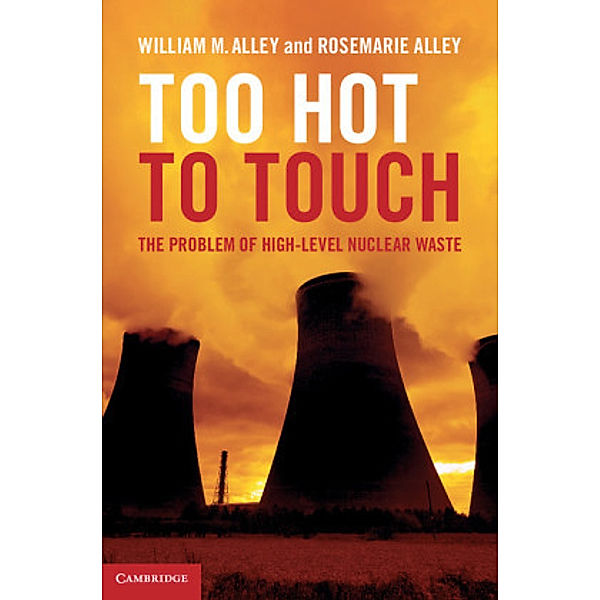 Too Hot to Touch, William M. Alley, Rosemarie Alley