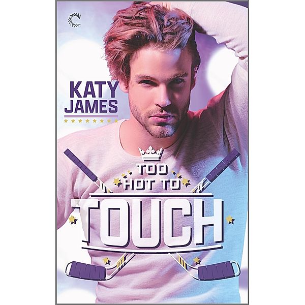 Too Hot to Touch / Firebirds Bd.2, Katy James