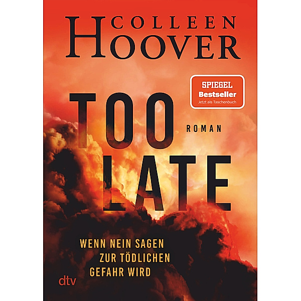 Too Late - Wenn Nein sagen zur tödlichen Gefahr wird, Colleen Hoover