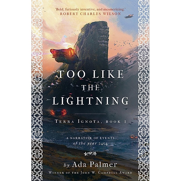Too Like the Lightning / Terra Ignota Bd.1, Ada Palmer