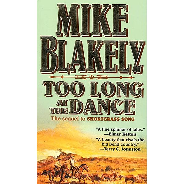 Too Long at the Dance, Mike Blakely