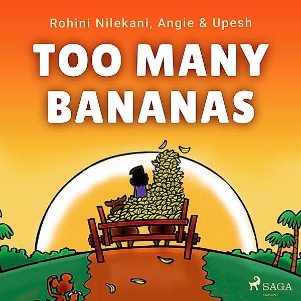 Too Many Bananas, Angie & Upesh, Rohini Nilekani