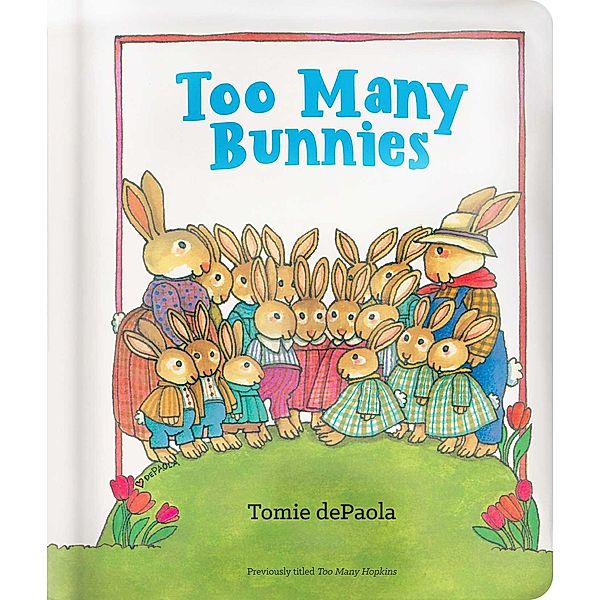 Too Many Bunnies, Tomie dePaola