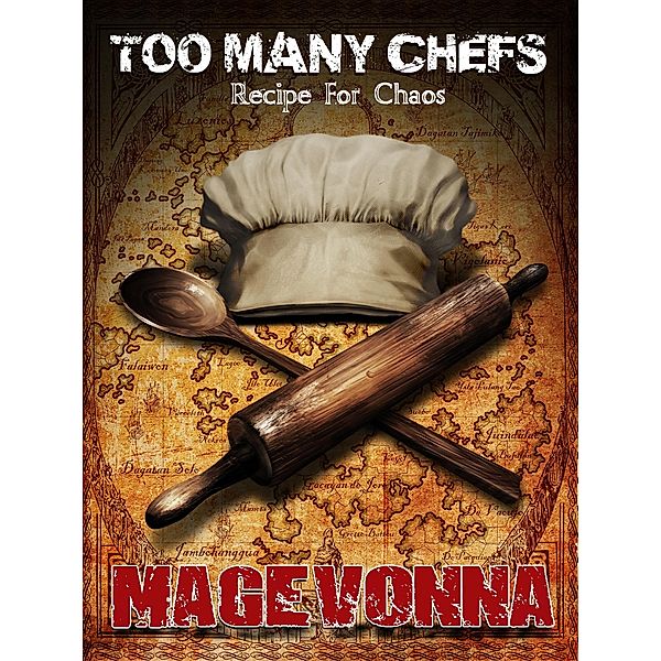 Too Many Chefs / V. Magevonna, V. Magevonna