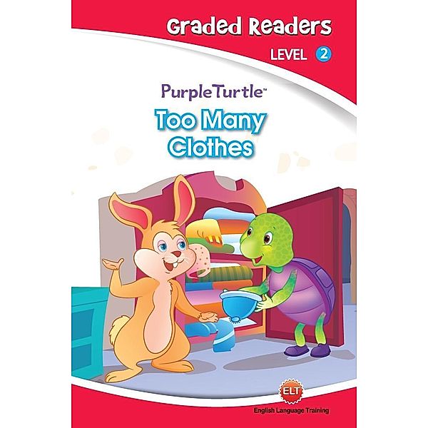 Too Many Clothes! (Purple Turtle, English Graded Readers, Level 2) / Aadarsh Private Limited, Vanessa Black