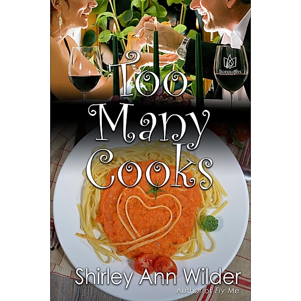 Too Many Cooks / Boroughs Publishing Group, Shirley Ann Wilder
