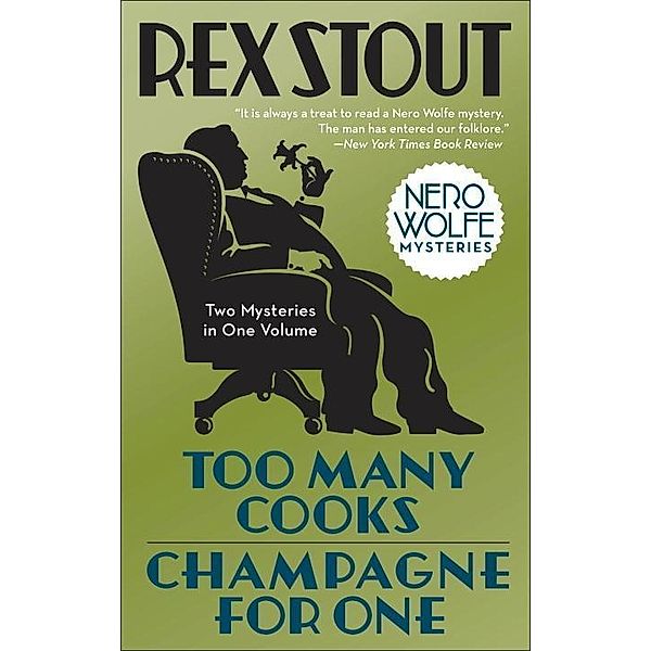 Too Many Cooks/Champagne for One / Nero Wolfe, Rex Stout