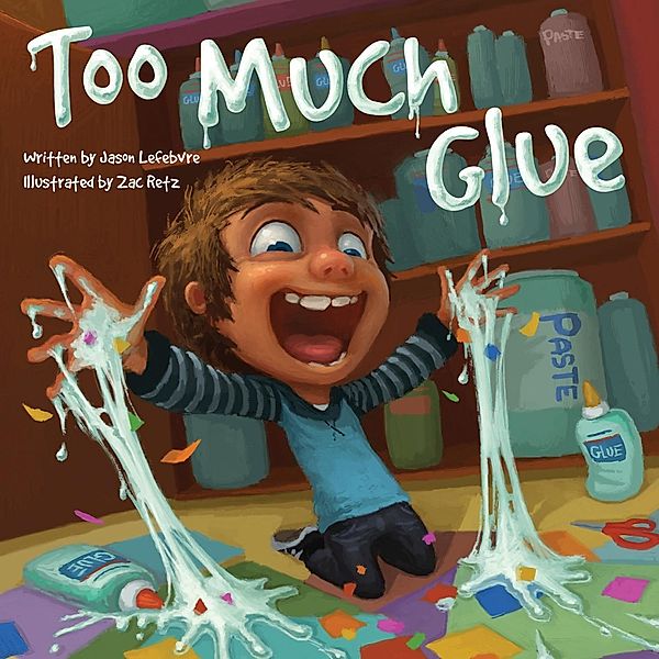 Too Much Glue, Jason Lefebvre