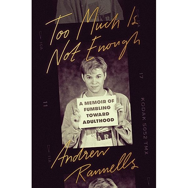 Too Much Is Not Enough, Andrew Rannells