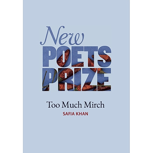 Too Much Mirch, Safia Khan