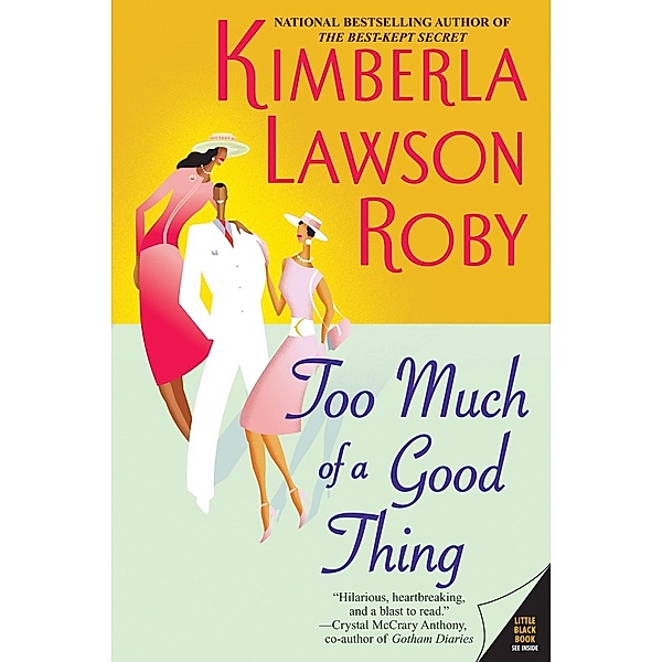 Too Much of a Good Thing / The Reverend Curtis Black Series Bd.2, Kimberla Lawson Roby