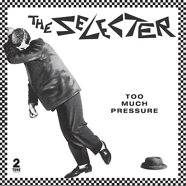 Too Much Pressure, Selecter