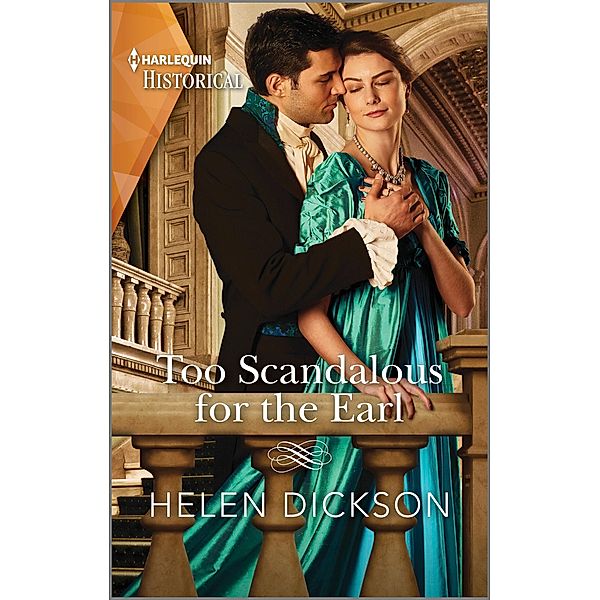 Too Scandalous for the Earl / Cranford Estate Siblings Bd.2, Helen Dickson