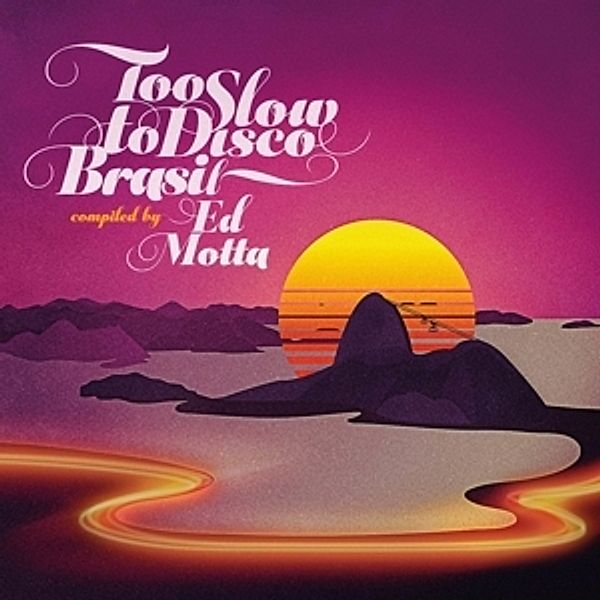 Too Slow To Disco Brasil (2 LP + mp3) (Vinyl), Ed Presents Motta