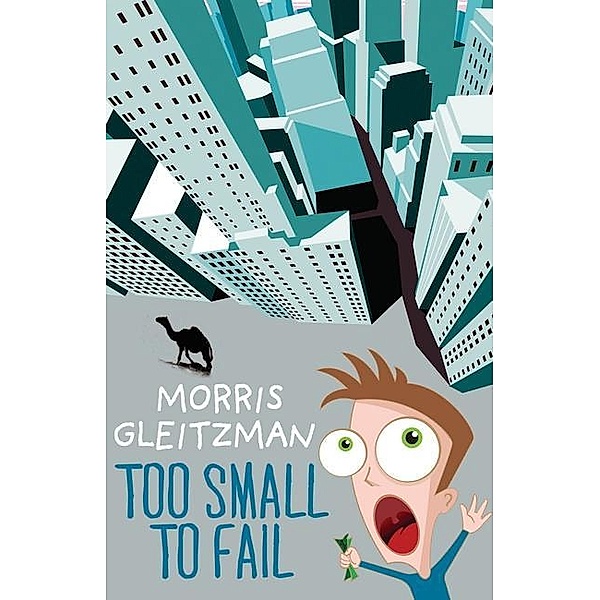 Too Small To Fail, Morris Gleitzman