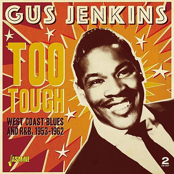 Too Tough, Gus Jenkins