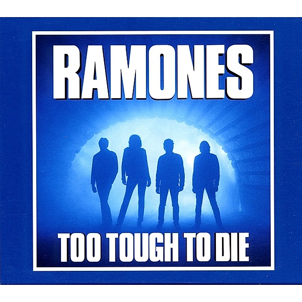 Too Tough To Die, Ramones