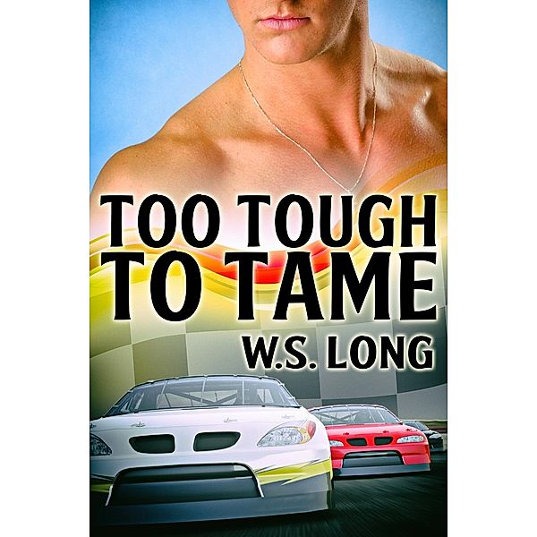 Too Tough to Tame, W. S. Long