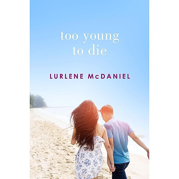 Too Young to Die / Melissa and Jory, Lurlene McDaniel