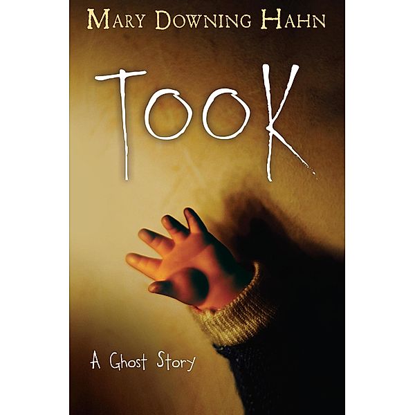 Took, Mary Downing Hahn