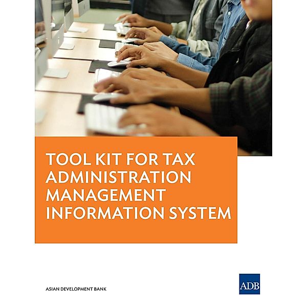 Tool Kit for Tax Administration Management Information System, Seok Yong Yoon, Chava Chaithanya, Dongsung Kong