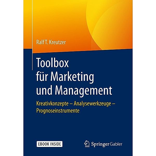 Toolbox für Marketing und Management, Ralf T. Kreutzer