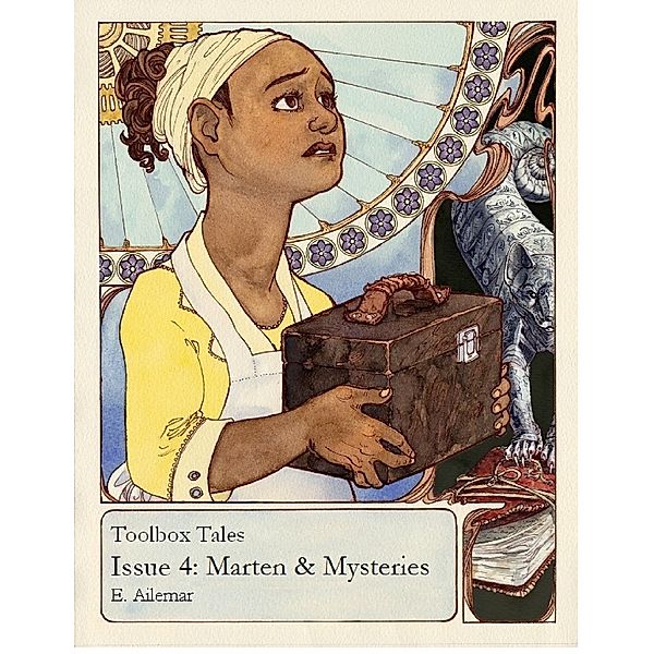 Toolbox Tales Issue 4: Marten and Mysteries, E Ailemar