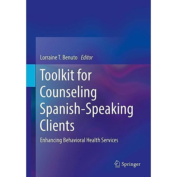 Toolkit for Counseling Spanish-Speaking Clients