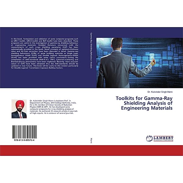 Toolkits for Gamma-Ray Shielding Analysis of Engineering Materials, Kulwinder Singh Mann