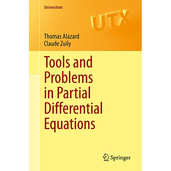 Tools and Problems in Partial Differential Equations, Thomas Alazard, Claude Zuily