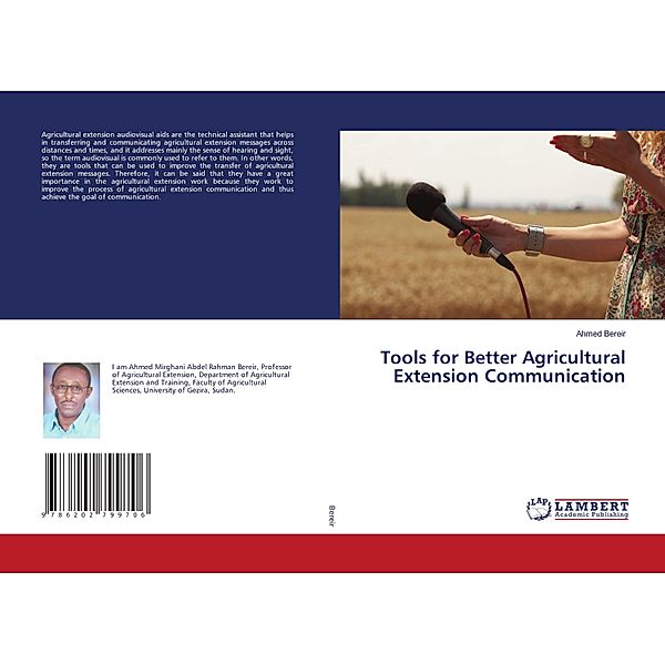 Tools for Better Agricultural Extension Communication, Ahmed Bereir