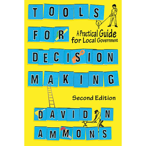 Tools for Decision Making, David N. Ammons